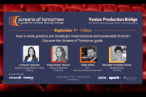 Screens of Tomorrow presenta le sue guide al Venice Production Bridge